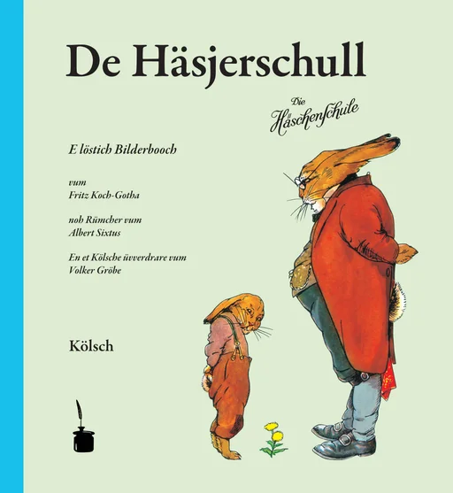 Die Häschenschule - Kölsch De Häsjerschull 