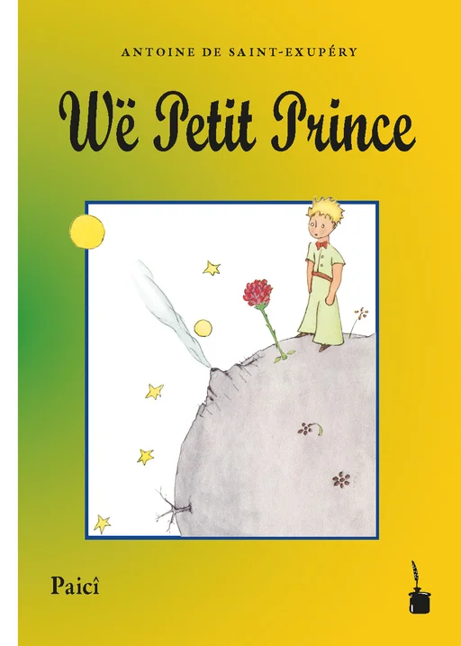 Der kleine Prinz - Paicî (Kanak) Wë Petit Prince 