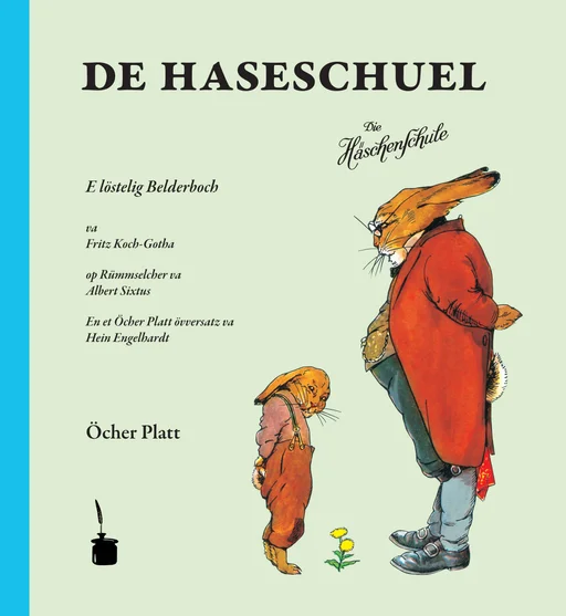 Die Häschenschule - Öcher Platt (Aachen) De Haseschuel 