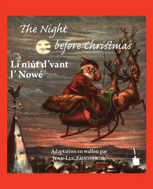 Der Besuch von Sankt Nikolaus - zweisprachig: Englisch & Wallonisch Li niût d’avant l’Nowé / The Night before Christmas 