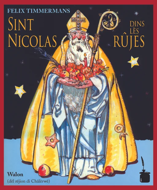 Nikolaus in Not - Wallon occidental (Charleroi) Sint Nicolas dins lès Rujes 