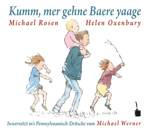 Die Bärenjagd - Pennsylvanisch-Deutsch Kumm, mer gehne Baere yaage 