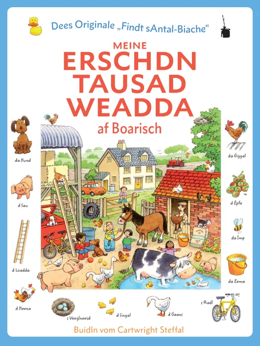 Meine ersten 1000 Wörter - Bairisch Meine erschdn tausad Weadda af Boarisch 