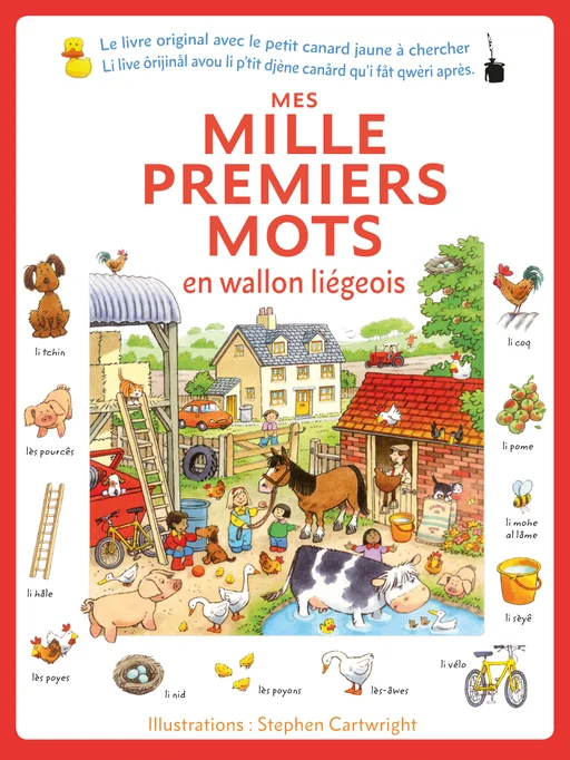 Meine ersten 1000 Wörter - Wallon Liégois (Liège/Lüttich) Mes mille premiers mots en wallon liégois 