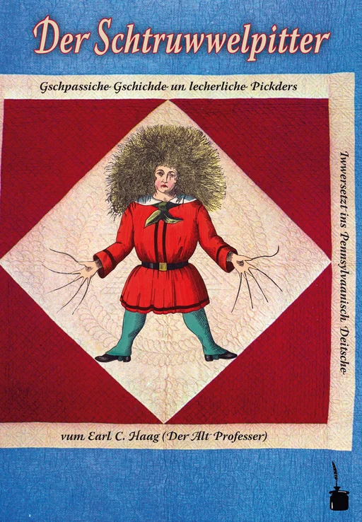 Der Struwwelpeter - Pennsylvanisch-Deutsch Der Struwwelpitter 