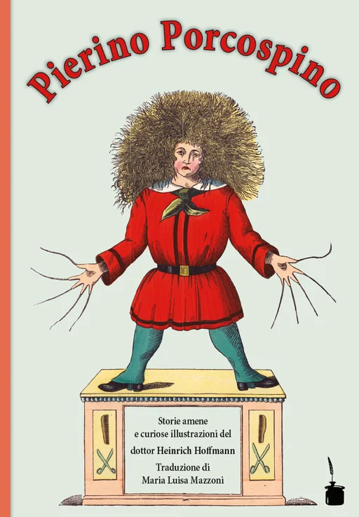 Der Struwwelpeter - zweisprachig: Italienisch & Deutsch Pierino Porcospino / Der Struwwelpeter 