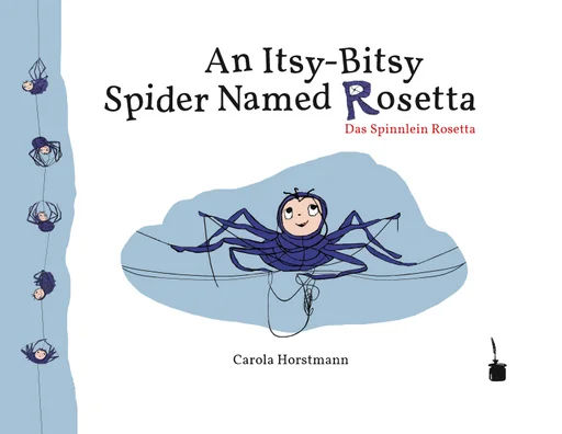 Rosetta - zweisprachig: Englisch & Deutsch An Itsy-Bitsy Spider Named Rosetta / Das Spinnlein Rosetta 